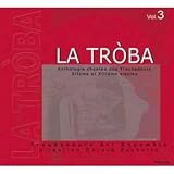 La Troba: Anthologie Chantee Des T