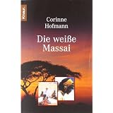 Die wei�e Massaivon "Corinne Hofmann"