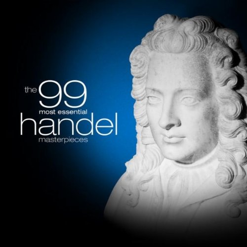 The 99 Most Essential Handel Masterpieces (Amazon Exclusive)