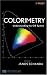 Colorimetry: Understanding the CIE System