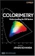 Colorimetry: Understanding the CIE System