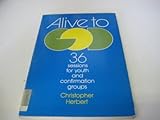 Alive to God