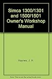 Simca 1300/1301 & 1500/1501 owners workshop manual