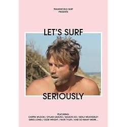 TransWorld SURF's: Lets Surf Seriously