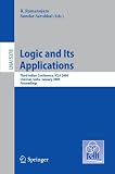 Logic and Its Applications: Third Indian Conference, ICLA 2009, Chennai, India, January 7-11, 2009, Proceedings (Lecture Notes in Computer Science / Lecture Notes in Artificial Intelligence)