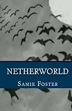  : Netherworld