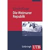 Die Weimarer Republik (Uni-Taschenb�cher M)