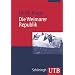 Die Weimarer Republik (Uni-Taschenb�cher M)