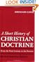 A Short History of Christian Doctrine