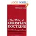A Short History of Christian Doctrine