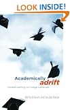Academically Adrift: Limited Learning on College Campuses