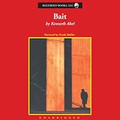 Bait | [Kenneth Abel]