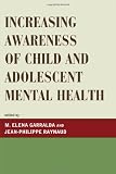 Increasing Awareness of Child and Adolescent Mental Health