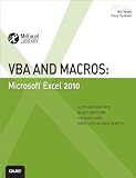 VBA and Macros: Microsoft Excel 2010 (MrExcel Library)