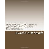 110 sap crm 70 interview questions with answers  explanations