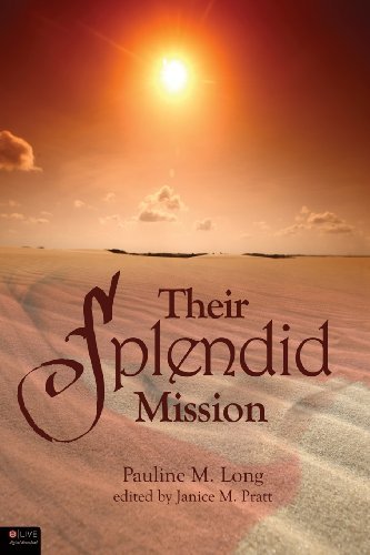 Their Splendid Mission