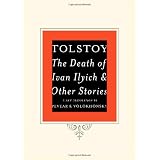 The Death of Ivan Ilyich and Other Storiesby Leo Tolstoy
