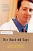 One Hundred Days: My Unexpected Journey from Doctor to Patient