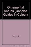 Ornamental shrubs