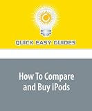 How To Compare and Buy iPods