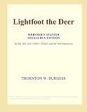Lightfoot the Deer (Webster's Spanish Thesaurus Edition) Lightfoot the Deer (Webster's Spanish Thesaurus Edition)