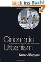 Cinematic Urbanism: A History of the Modern Reel to Real: A History of the Modern from Reel to Real