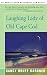 Search : Laughing Lady of Old Cape Cod