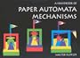 A Handbook of Paper Automata Mechanisms