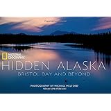 Hidden Alaska: Bristol Bay and Beyond