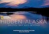 Hidden Alaska : Bristol Bay and beyond