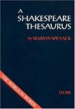 A Shakespeare Thesaurus (Shakespeare Database)