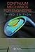 Continuum Mechanics for Engineers, Third Edition (Computational Mechanics and Applied...