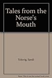 Tales from the Norse's mouth
