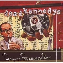Milking the Sacred Cow by Dead Kennedys (Audio CD - 2007) - Import