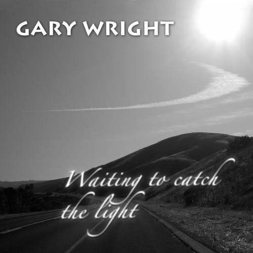 GARY WRIGHT - Waiting To Catch The Light - Zortam Music
