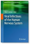 Viral Infections of the Human Nervous System (Birkh&Atilde;&curren;user Advances in Infectious Diseases)