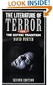 The Literature of Terror: A History of Gothic Fiction from 1765 to the Edwardian Age [Volume 1]