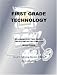 First Grade Technology: 32 Lessons Every First Grader Can Accomplish on a Computer