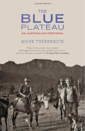 The Blue Plateau: An Australian Pastoral