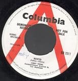 WANTED 7 INCH (7" VINYL 45) UK COLUMBIA 0