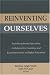 Reinventing Ourselves: Interdisciplinary Education, Collaborative Learning, and Experimentation in Higher Education (JB - Anker Series) by  ISBN 1882982355