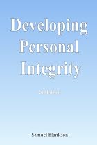 Developing Personal Integrity, Second Edition