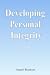 Developing Personal Integrity, Second Edition