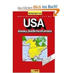 RV World-Reiseatlas 1:2 Mio. / 1,4 Mio. USA - Alaska, S�dliches Kanada