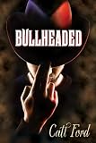 Bullheaded