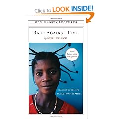 Race Against Time: Searching for Hope in AIDS-Ravaged Africa