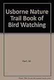 The Usborne nature trail book of birdwarching