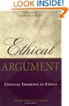 Ethical Argument: Critical Thinking i...