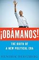 ¡OBÁMANOS!: The Rise of a New Political Era