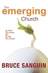 The Emerging Church: A Model for Change & a Map of Renewal